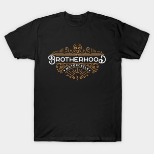 Brotherhood Motorcycle 1 T-Shirt